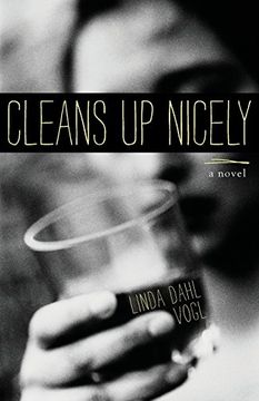 portada Cleans up Nicely: A Novel (in English)