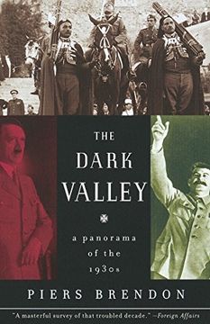 portada The Dark Valley: A Panorama of the 1930S (en Inglés)
