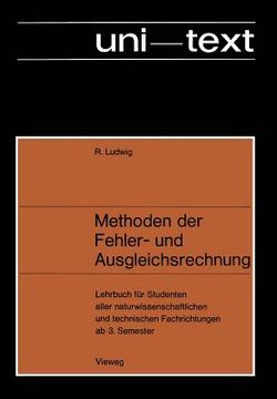 portada Methoden Der Fehler- Und Ausgleichsrechnung: Lehrbuch Für Studenten Aller Naturwissenschaftlichen Und Technischen Fachrichtungen AB 3. Semester (en Alemán)