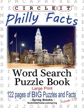 portada Circle It, Philly Facts, Word Search, Puzzle Book (en Inglés)
