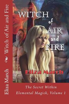 portada Witch of Air and Fire: The Secret Within (en Inglés)