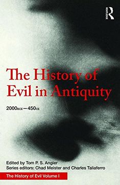 portada The History of Evil in Antiquity: 2000 bce - 450 ce (Volume 1) (en Inglés)