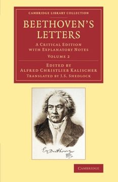 portada Beethoven's Letters 2 Volume Set: Beethoven's Letters: A Critical Edition With Explanatory Notes: Volume 2 (Cambridge Library Collection - Music) (en Inglés)
