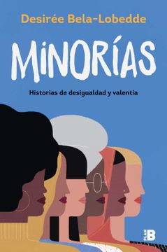portada Minorías: Historias de Desigualdad y Valentía