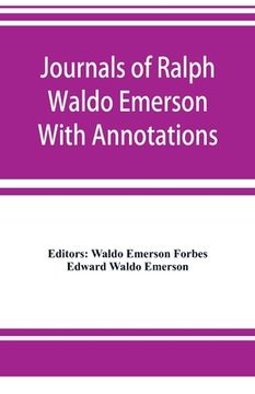 portada Journals of Ralph Waldo Emerson With Annotations (en Inglés)