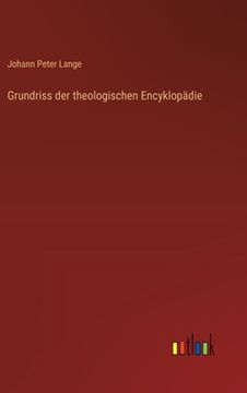 portada Grundriss der theologischen Encyklopädie (en Alemán)