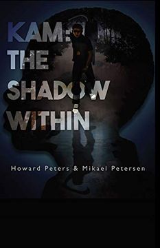 portada Kam: The Shadow Within: The Shadow Within: (en Inglés)
