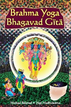 portada Brahma Yoga Bhagavad Gita (en Inglés)