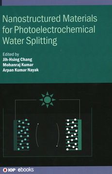 portada Nanostructured Materials for Photoelectrochemical Water Splitting (en Inglés)