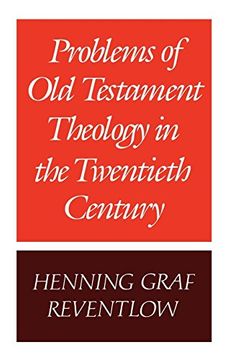 portada Problems of old Testament Theology in the Twentieth Century (en Inglés)