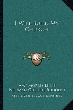 portada i will build my church (en Inglés)