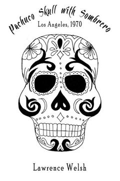 portada Pachuco Skull With Sombrero: Los Angeles, 1970 (in English)