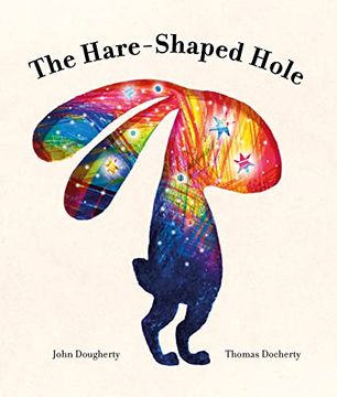 portada The Hare-Shaped Hole (Paperback)