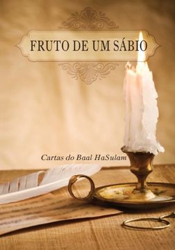 portada Fruto de um Sábio: Cartas do Baal Hasulam (en Portugués)