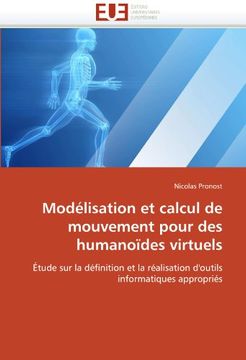 portada Modelisation Et Calcul de Mouvement Pour Des Humanoides Virtuels