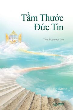 portada Tầm ThưỚC đức Tin: The Measure of Faith (Vietnamese) (en vietnamita)