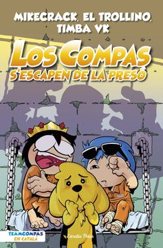 portada Los Compas 2. Los Compas S'escapen de la Presó (Ebook) (en Catalán)