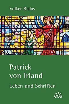 portada Patrick von Irland: Leben und Schriften (in German)