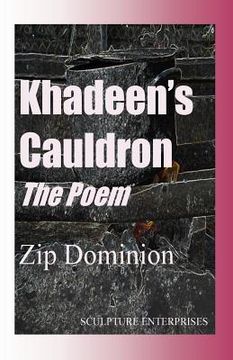 portada Khadeen's Cauldron The Poem (en Inglés)