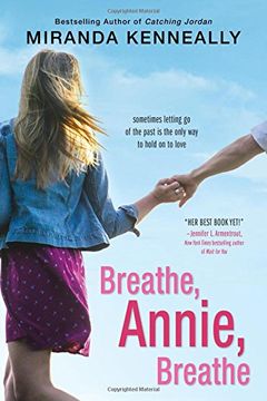 portada Breathe, Annie, Breathe (Hundred Oaks)