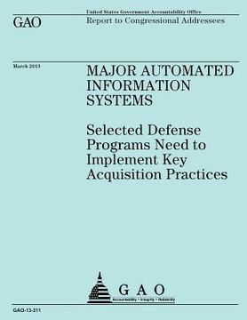 portada Report to Congressional Addressees: Major Automated Information Systems (en Inglés)