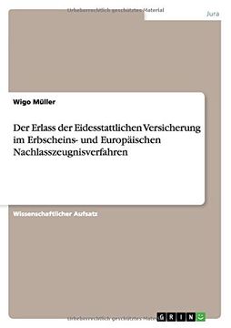 portada Der Erlass der Eidesstattlichen Versicherung im Erbscheins- und Europäischen Nachlasszeugnisverfahren (German Edition)