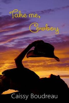 portada Take Me, Cowboy (en Inglés)