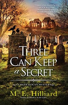 portada Three can Keep a Secret (a Greer Hogan Mystery) (en Inglés)
