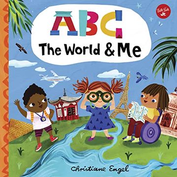 portada Abc for me: Abc the World & me (12): Let'S Take a Journey Around the World From a to z! (in English)