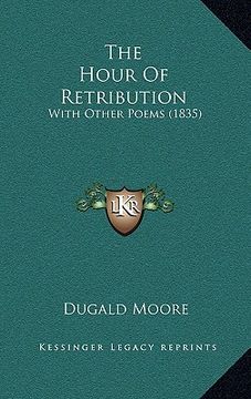 portada the hour of retribution: with other poems (1835) (in English)