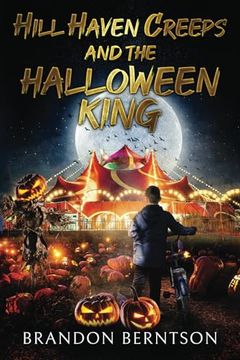 portada Hill Haven Creeps and the Halloween King (en Inglés)