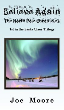portada Believe Again, the North Pole Chronicles 