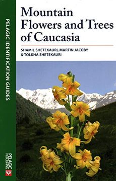 portada Mountain Flowers and Trees of Caucasia (in English)