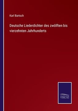 portada Deutsche Liederdichter des zwölften bis vierzehnten Jahrhunderts 