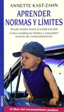portada Aprender Normas y Límites: El Libro del Encauzamiento Positivo (in Spanish)