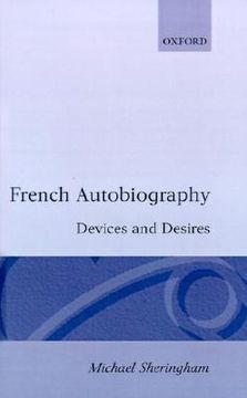 portada french autobiography devices and desires: rousseau to perec