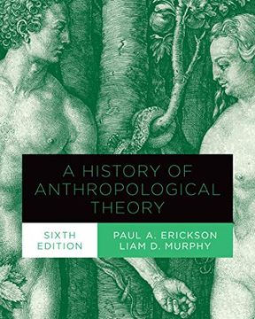 portada A History of Anthropological Theory, Sixth Edition (en Inglés)