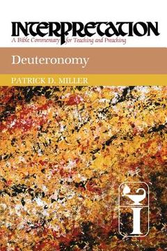 portada deuteronomy: interpretation: a bible commentary for teaching and preaching (in English)