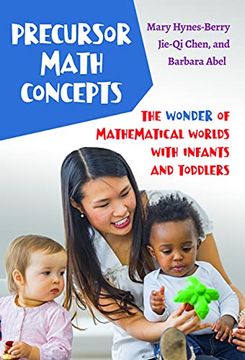 portada Precursor Math Concepts: The Wonder of Mathematical Worlds With Infants and Toddlers (in English)