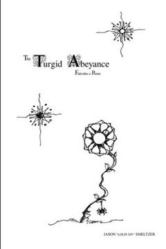 portada The Turgid Abeyance: Fairytales & Poems (in English)