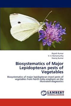 portada biosystematics of major lepidopteran pests of vegetables (en Inglés)