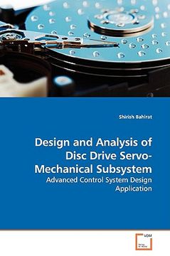 portada design and analysis of disc drive servo-mechanical subsystem (en Inglés)