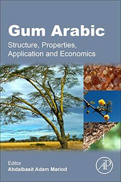 portada Gum Arabic: Structure, Properties, Application and Economics (in English)