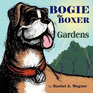 portada bogie the boxer: gardens (en Inglés)