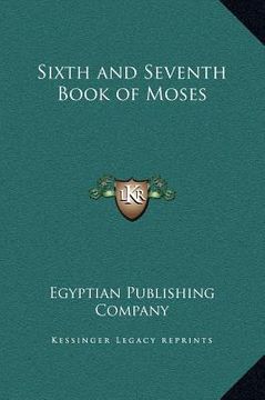 portada sixth and seventh book of moses (in English)