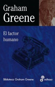 portada El factor humano (Biblioteca Graham Greene)