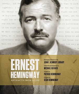 portada Ernest Hemingway: Artifacts From a Life (in English)