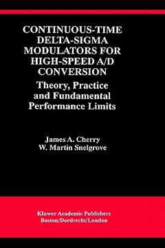portada continuous-time delta-sigma modulators for high-speed a/d conversion: theory, practice and fundamental performance limits (en Inglés)