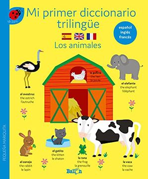 portada Diccionario Trilingüe - los Animales (mi Primer Diccionario Trilingüe-Español-Inglés-Francés)