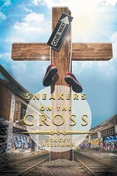 portada Sneakers on the Cross (en Inglés)